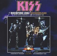 Kiss - Rockford, IL December 31st 1982 CD - SBD - £17.58 GBP