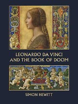 Leonardo Da Vinci and The Book of Doom: Bianca Sforza.New Book [Paperback] - £14.67 GBP