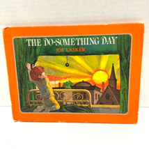 Vintage 1982 The Do Something Day Childrens Book by Lasker Hard Cover - £5.25 GBP