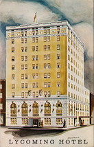 Lycoming Hotel in Williamsport PA Postcard PC438 - $4.99