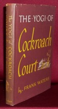 Frank Waters The Yogi Of Cockroach Court First Edition 1947 Southwestern Novel - £17.69 GBP