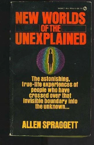 &quot;New Worlds of the Unexplained&quot;, Allen Spraggett - $183.92 MXN