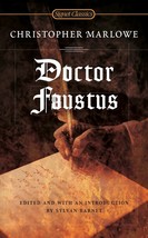 Doctor Faustus (Signet Classics) [Mass Market Paperback] Marlowe, Christopher an - £5.07 GBP