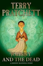Johnny and the Dead (Johnny Maxwell, #2) by Terry Pratchett - Very Good - £8.62 GBP