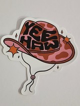 Yee Haw Cowgirl Hat Multicolor Super Cute Western Theme Sticker Decal Awesome - £1.84 GBP