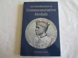 Introduction to Commemorative Medals By Christopher Eimer 1989 Hardcover - $621.76 MXN