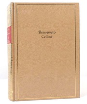 Benvenuto Cellini The Autobiography Of Benvenuto Cellini - $59.95