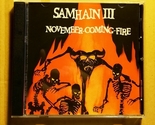 Samhain – November-Coming-Fire [AUDIO CD] like new condition - £15.62 GBP