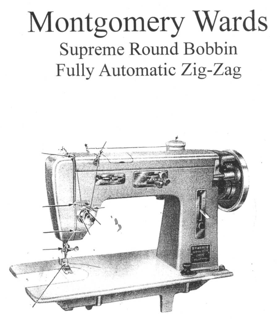 Wards Montgomery Ward Supreme Round Bobbin Manual Sewing Machine Instruction  - $12.99