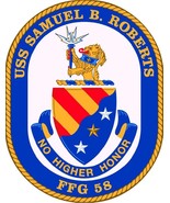 USS Samuel B Roberts FFG-58 Ship Crest Embroidered Navy Patch - $19.99