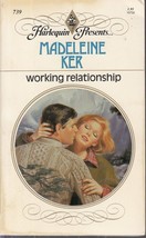 Ker, Madeleine - Working Relationship - Harlequin Presents - # 739 - £1.76 GBP