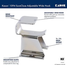Kason 11094000027 Hook, for Door Closer, Adjustable, Wide, Offset 7/8&quot; - $19.55