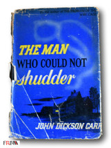 Rare  The Man Who Could Not Shudder by John Dickson Carr HCDJ - £30.66 GBP