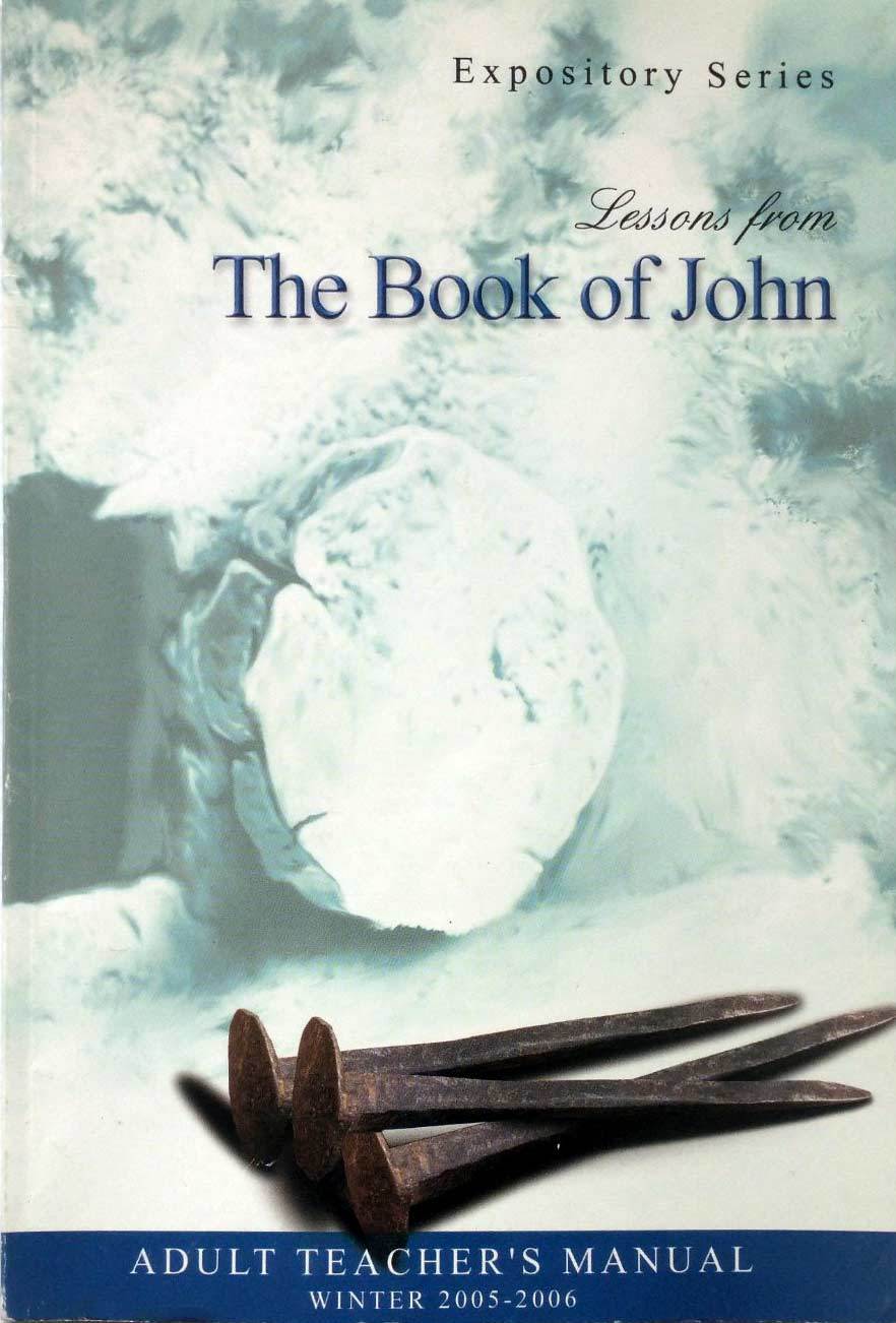 Lessons From The Book of John: Adult Teacher&#39;s Manual / United Pentacost... - $2.27