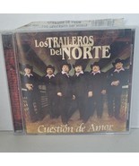 los traileros del norte CUESTION DE AMOR Audio CD  2006 Music - $16.73