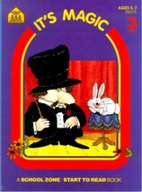 It's Magic (Start to Read! Trade Edition Series) School Zone; Joan Hoffm... - $19.79