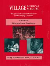 Village medical manual: A layman&#39;s guide to health care in developing co... - $4.26