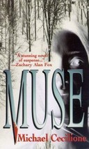 Muse by Michael Cecilione and Kensington Publishing Corporation Staff (2000, Pap - £0.76 GBP