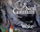 The Sandman Vol. 10: The Wake (Fully Remastered Edition) TPB Graphic Nov... - $13.88