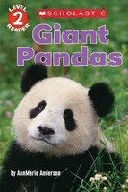 Scholastic Reader, Level 2: Giant Pandas by AnnMarie Anderson (2016, Paperback) - £6.38 GBP