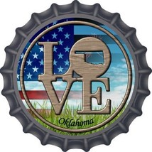 Love Oklahoma Novelty Metal Bottle Cap 12 Inch Sign - $26.95