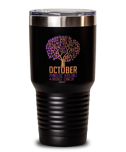 30oz Tumbler Stainless Steel Funny Domestic Violence Awareness Breast Cancer  - £26.33 GBP