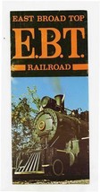 East Broad Top Railroad Brochure Rockhill Furnace Pennsylvania Pennsylva... - $17.82