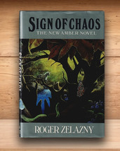 Roger Zelazny - Sign of Chaos (Amber 8) - Hardcover DJ 1st Edition 1987 - $14.45