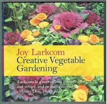 Creative Vegetable Gardening by Joy Larkcom [Paperback]New Book. - £7.82 GBP