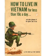 SOFTcover book: "How to Live in Vietnam for less than 10 cents a day" 1967 - $20.00