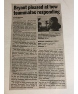 Vintage Kobe Bryant Lakers Newspaper Article Bryant Pleased At How Teamm... - £5.44 GBP