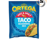 3x Packs Ortega Hot &amp; Spicy Taco Fat Free Seasoning Mix | 1oz | Fast Shi... - $13.53