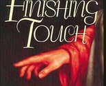 The Finishing Touch: Becoming God&#39;s Masterpiece: A Daily Devotional Swin... - $2.93