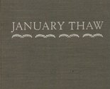 January thaw, Partridge, Bellamy - $2.93