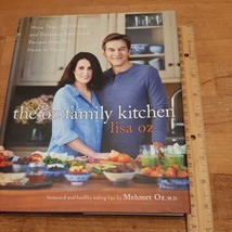 The Oz Family Kitchen More Than 100 Simple and Delicious Real-Food Recipes LN - £3.13 GBP