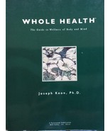 Whole Health: The Guide to Wellness of Body and Mind by Joseph Keon - LN - $5.50