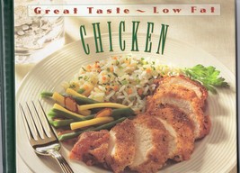 Chicken Great Taste Low Fat by Time Life Books Hard Cover Cookbook - £13.92 GBP