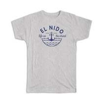 El Nido Life on the Strand : Gift T-Shirt Beach Travel Souvenir Philippines - £14.42 GBP