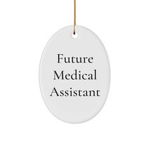 Medical Assistant Oval Ornament Gifts from Coworkers or Family for Future Medica - £15.09 GBP