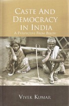 Caste and Democracy in India [Hardcover] - £23.72 GBP