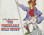 Unsinkable Molly Brown Souvenir Program Tammy Grimes Harve Presnell - £14.21 GBP