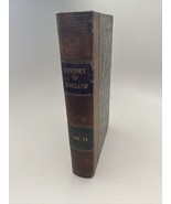 The History Of England (1812) From The Revolution To The Death Of King George 2 - $699.00