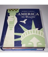 America the Beautiful Pop-Up Book Robert Sabuda 3D Paper Cut and Folding... - £19.91 GBP