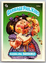 1986 Topps Garbage Pail Kids series 3 Babbling Brooke 120a - £3.34 GBP