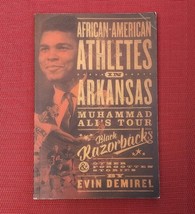 African-American Athletes in Arkansas Muhammad Ali Tour Black Razorbacks SIGNED - £7.62 GBP