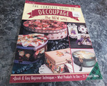 The Complete Guide to Decoupage the New Way - $2.99