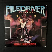 Piledriver - Metal Inquisition Lp 1985 Hme Records Fw 39904 Heavy Metal - £31.98 GBP