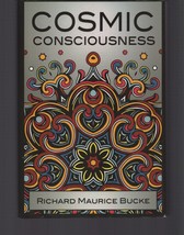 Cosmic Consciousness / Richard Maurice Bucke / Hardcover 2011 - £20.85 GBP