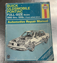 1985-1990 Buick Oldsmobile Pontiac Full-Size FWD Models Haynes Manual - £6.33 GBP