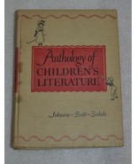Anthology Of Childrens Literature Book Johnson Scott Sickels 1948 Second... - £17.17 GBP